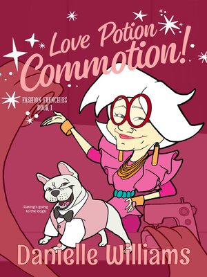 cover image of Love Potion Commotion!
